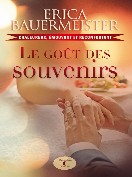 Cover image for Le goût des souvenirs